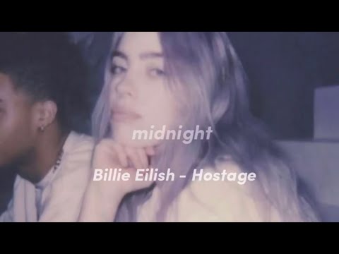 Billie Eilish - Hostage (sped up + reverb + lyrics ) || midnight