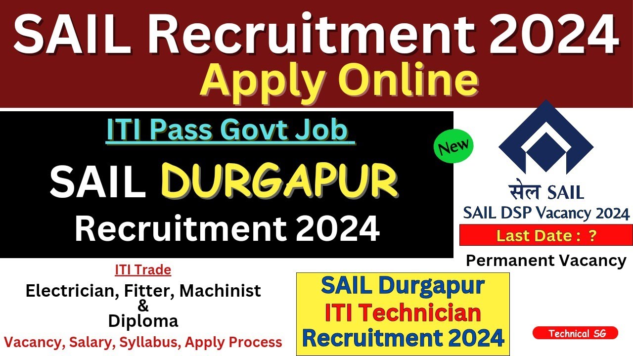 SAIL Durgapur Recruitment 2024 Form Fill Up | SAIL Durgapur ITI Technician Recruitment 2024 | SAIL