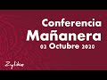 Conferencia Mañanera 02 Octubre 2020