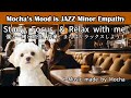 JAZZ BGM Study/Work/Relax [勉強/作業/リラックスBGM] Minor Empathy Album