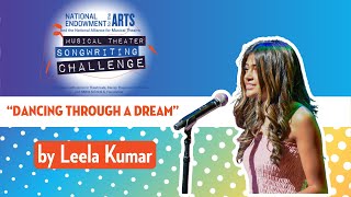 "Dancing Through A Dream" by Leela Kumar | 2024/2025 Musical Theater Songwriting Challenge Winner