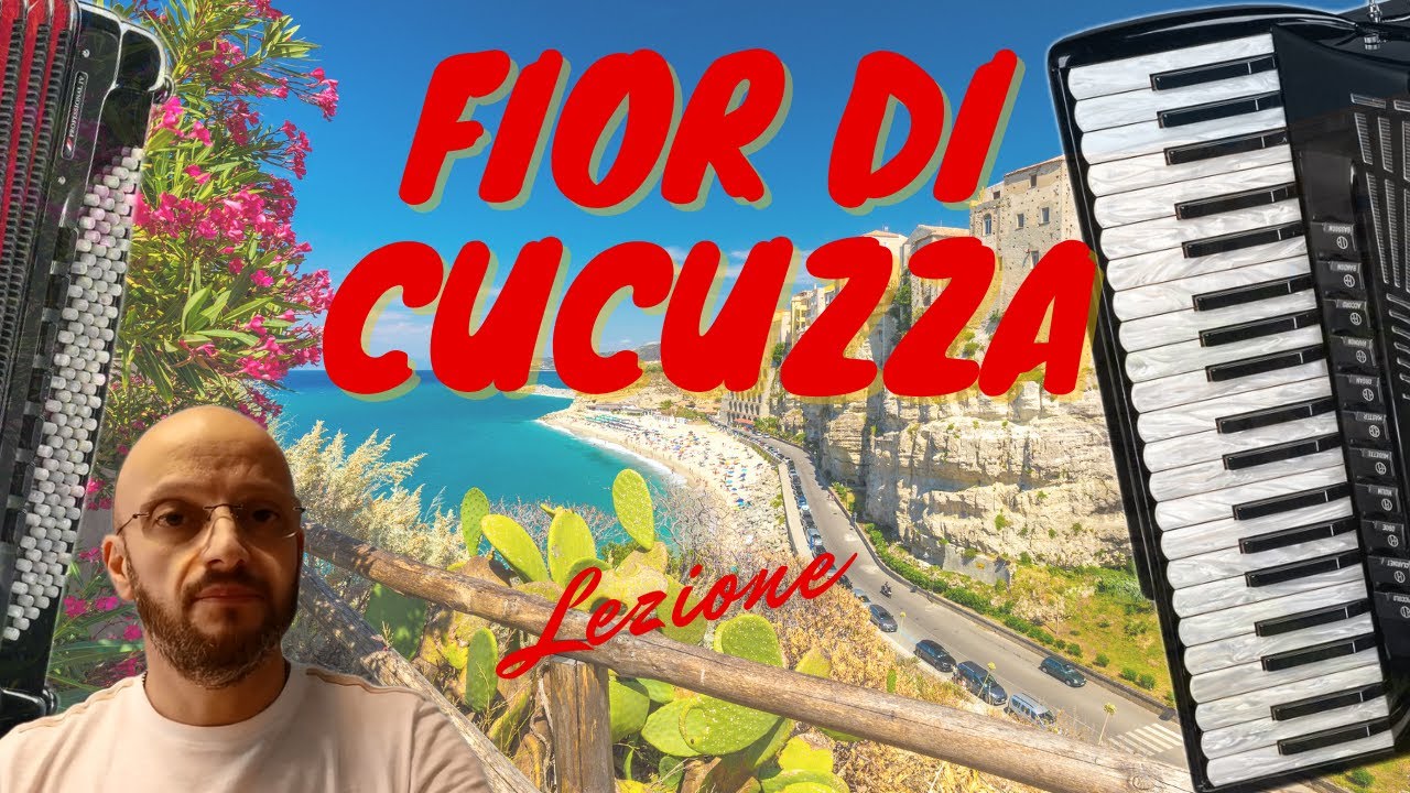 Fisarmonica -  Lezione  - FIOR DI CUCUZZA -  Fisarmonica Superfacile -