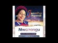 MWANANGU By Jennifer Mgendi