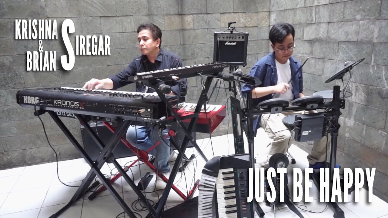 Krishna Siregar & Brian Siregar - Just Be Happy (Composed & arranged by Krishna Siregar)