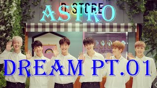 ASTRO - [Dream Pt.01] - Dreams Come True/Baby/You Smile/Because It's You[Kpop Reaction - RtK - E285]