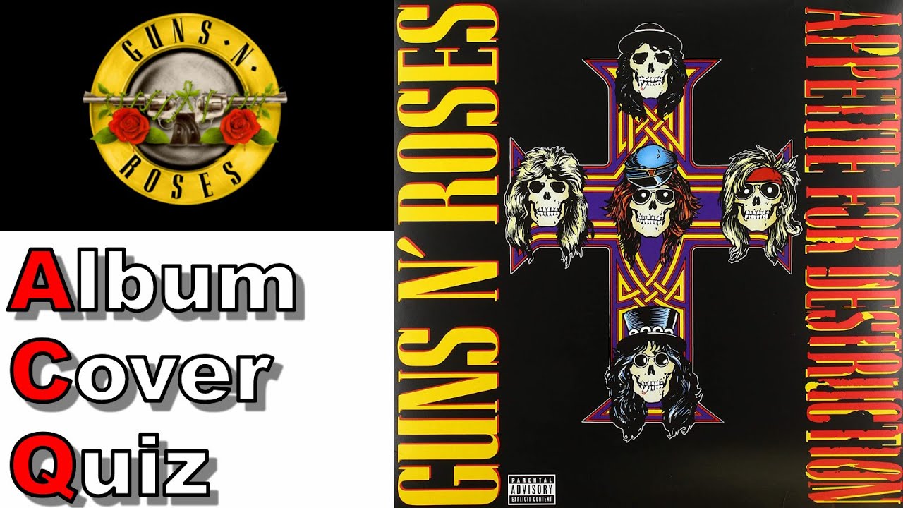 GUNS N' ROSES Album Cover Quiz YouTube