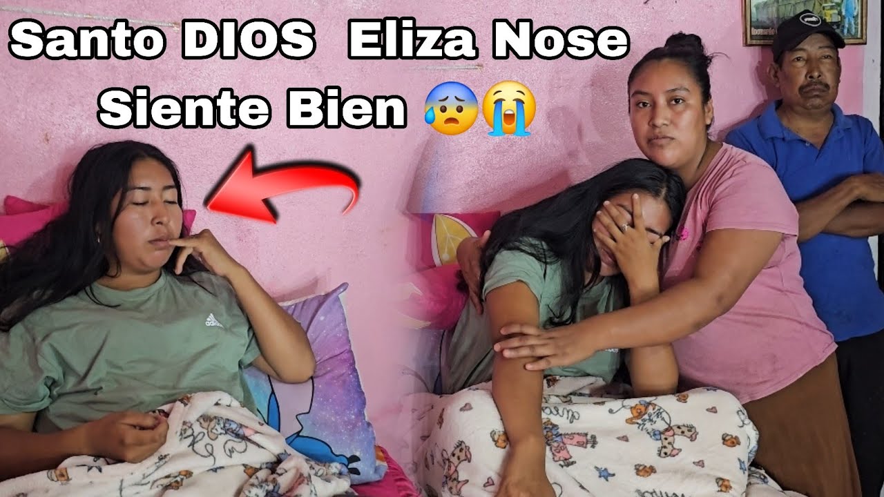 😰Eliza Aun Sigue Muy Grave 😭Josselin Esta Muy Preocupada 😔