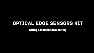 Optical edge sensors kit