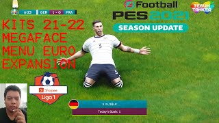 Full Tutorial PES 2021 update kit season 21-22 | Mod menu EURO | Liga indonesia | Smoke Patch PC