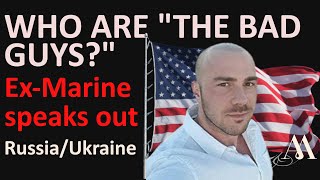 Ex-Marine calls for peacetalks (Russia/Ukraine conflict)