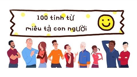 Cùng Trang học tiếng Séc -#17  100 tính từ miêu tả con người