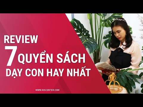 Video: 5 Cuốn Sách Nuôi Dạy Con Cái Mà Chúng Tôi Muốn đọc Trong Năm