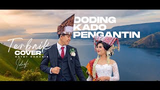 DODING KADO PENGANTIN - COVER TERBAIK 2026 LAGU SIMALUNGUN #lagusimalungun #lagubatak #simalungun 