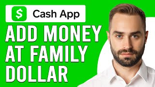 How To Add Money To Cash App At Family Dollar (How To Deposit Cash Into Cash App At Family Dollar)