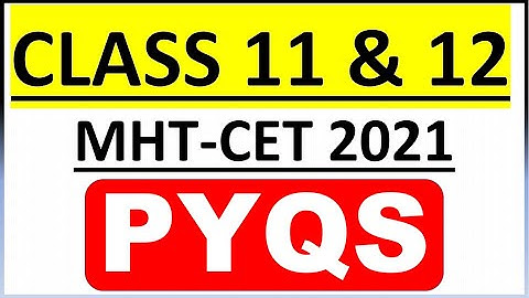 MHT-CET 2021 CHAPTER-WISE PYQs l CHAPTER WISE WEIGHTAGE l MHT-CET CRASH COURSE l IMPULSE BATCH
