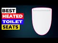 The BEST Heated Toilet Seats of 2026 Revealed! Top 6 Comfort Picks
