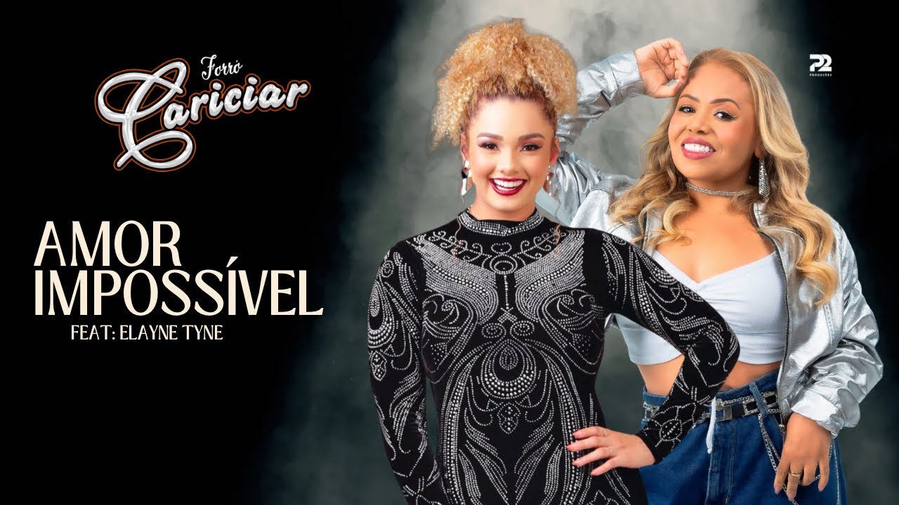 FORRÓ CARICIAR - AMOR IMPOSSÍVEL - PARTICIPAÇÃO ELAYNE TYNE  - DVD CARICIAR SUCESSOS E CONVIDADOS
