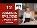 12 Questions to Ask a Builder Before Choosing Them | Maiga Homes | Real Estate FAQ's