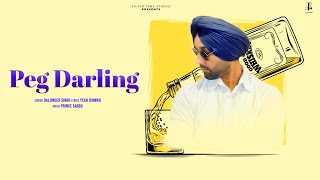 Peg Darling Daljinder Sangga Yeah Ishwar Prince Saggu New Punjabi Song 2026