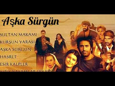 Aşka Sürgün - Jenerik Müziği