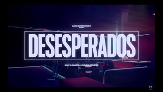 DESESPERADOS