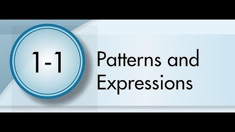 1-1 Patterns and Expressions