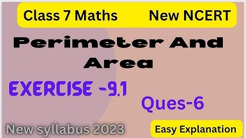 Q.6 Ex 9.1 - Perimeter And Area - Chapter 9 - NCERT Maths Class 7