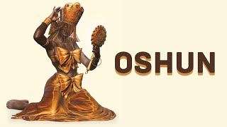 OSHUN - YORUBA EP : 2  - (MYTHOLOGIE AFRICAINE )