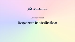 Installing the Directus Content MCP Server with Raycast