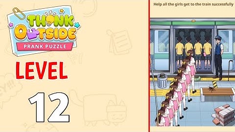Think Out Side Prank Puzzle level 12