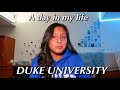 A Day in the Life at Duke University | my first day of college!