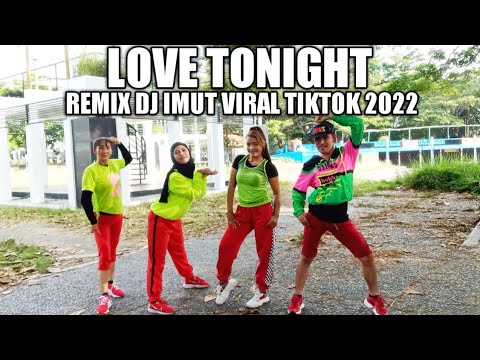 DJ LOVE TONIGHT - VIRAL TIKTOK REMIX 2022
