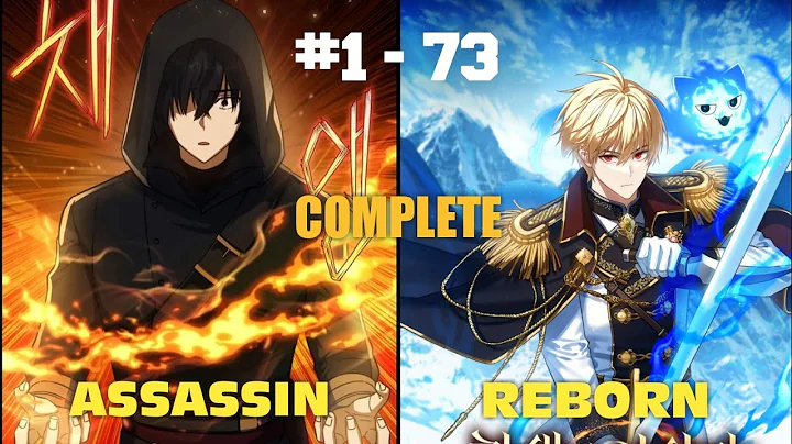 (1-73) The Reincarnated Assassin IS A Genius Swordsman - Manhwa Recap