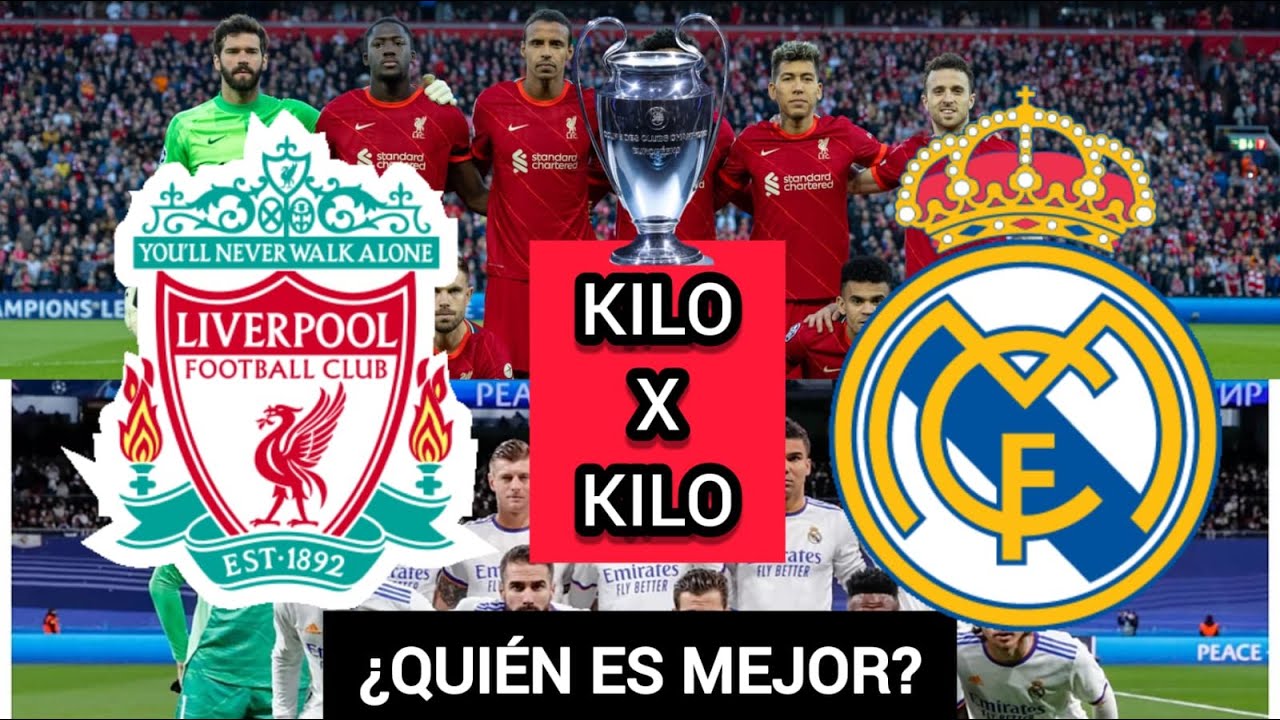 ¿Cuál es el mejor Liverpool o Real Madrid