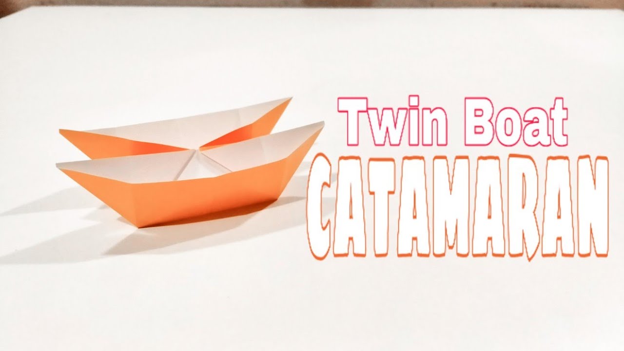 how to make a catamaran boat origami