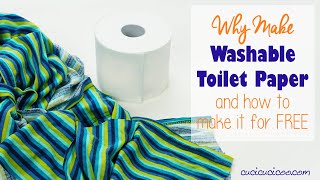 Washable toilet paper