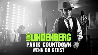 Udo Lindenberg - Wenn du gehst (Panik-Countdown #8)