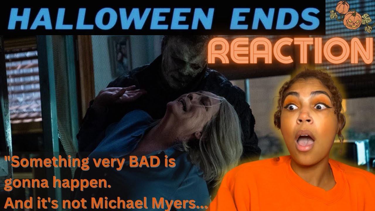 So… I actually liked HALLOWEEN ENDS | REACTION ?