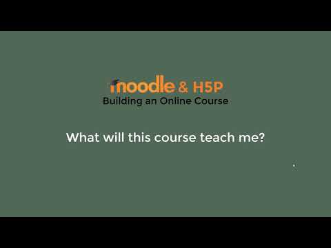 Building an Online Course using H5P and Moodle - Concept of Course