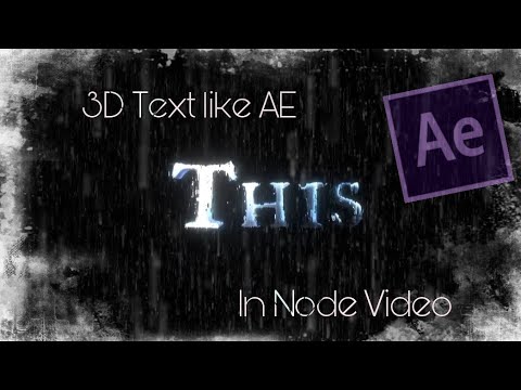3D Text like AE in Node Video|Free project file