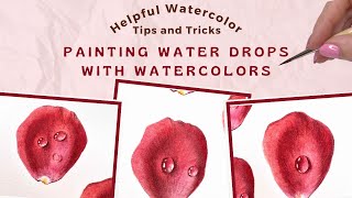 Helpful Watercolor Tips and Tricks 🔴 Lesson 3 🔴 Painting Water Drops with Watercolors