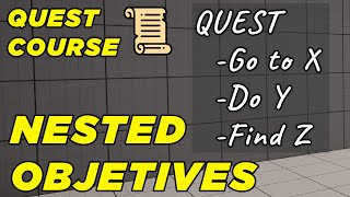 Sub-Objectives - Quest Course