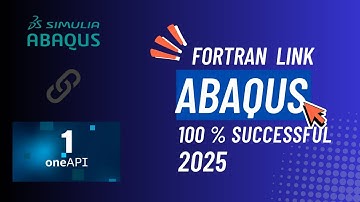 Linking Fortran with ABAQUS in 2025 | 100% successful