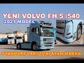 YENİ VOLVO FH 5 / 540 XL / 2021 MODEL TANITIM İNCELEME /FH4 İLE FARKLAR