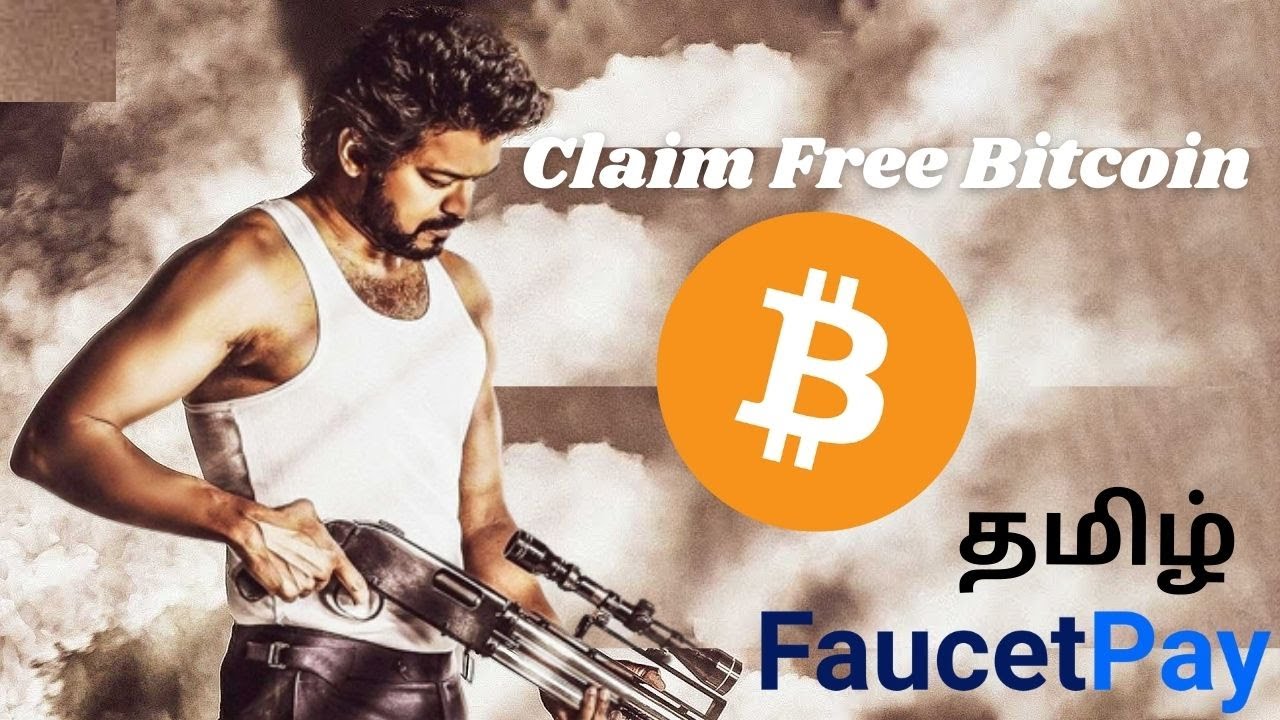Bitcoin Faucet - Claim upto 50000 Satoshi - Faucetpay - Tamil.