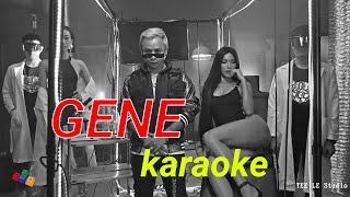 ► [ Karaoke - Beat Gốc ] - TOULIVER X BINZ - GENE