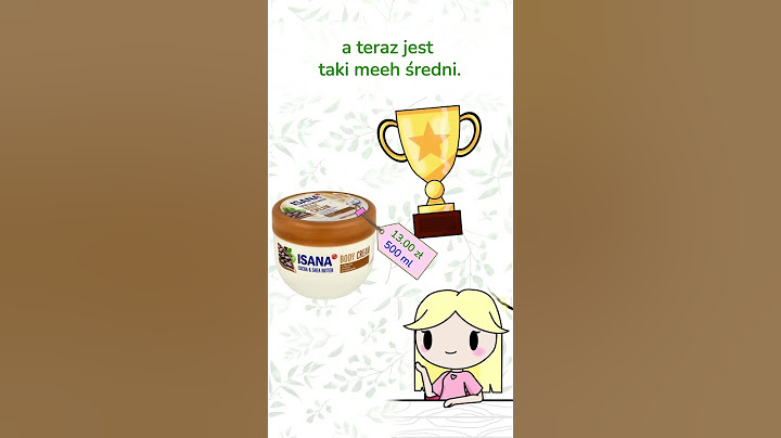 Krem do ciała Isana zmienił się... na gorsze?! D: | W Krainie Składów #isana #kosmetyki