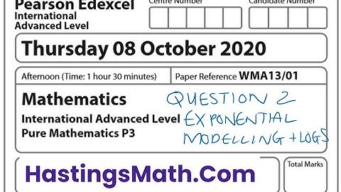 Q2 - OCTOBER 2020 - EDEXCEL IAL - PURE MATH 3 - WMA13/01  - EXPONENTIAL MODELLING LOGS