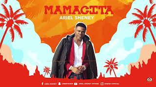 Ariel Sheney   MAMACITA feat Sindika   Audio Officiel