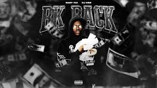 Baby Kia, Dj Ess - Bk Back Remix (Feat. Day1 Willie) [Official Audio]